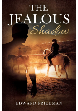 The Jealous Shadow