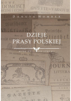 Dzieje prasy polskiej wiek XVIII (do 1795 r.)