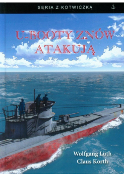Korth Claus - U-booty znów atakują
