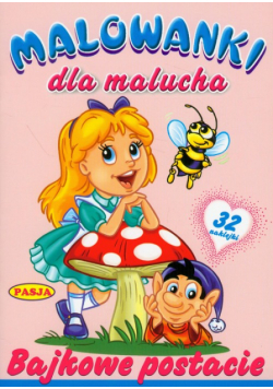 Bajkowe postacie Malowanki dla malucha