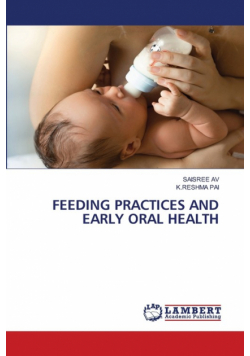 Feeding Practices And Early Oral Health