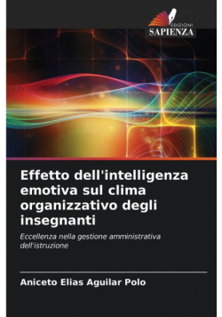 Effetto dell'intelligenza emotiva sul clima organizzativo degli insegnanti
