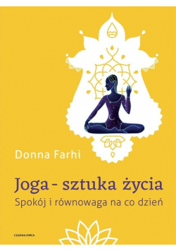 Joga - sztuka życia