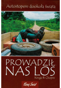 Prowadził nas los