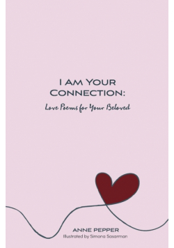 I Am Your Connection