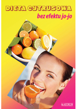 Frydryk Marta - Dieta cytrusowa bez efektu jo-jo