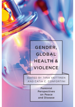 Gender, Global Health, and Violence