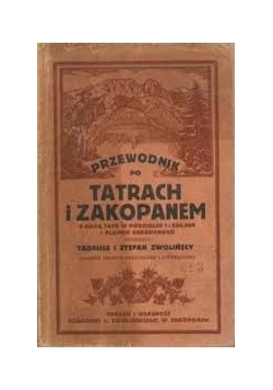 Przewodnik po Tatrach i Zakopanem, 1930 r.