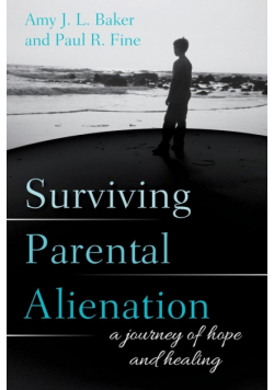 Surviving Parental Alienation