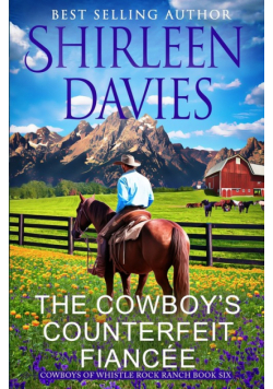 The Cowboy's Counterfeit Fiancée