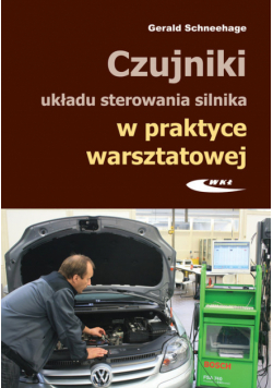 Czujniki układu sterowania silnika w praktyce warsztatowej
