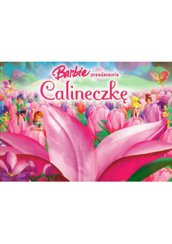 Megapack Barbie przedstawia Calineczkę