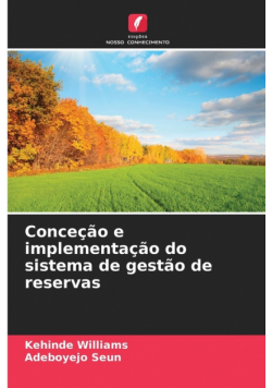 Conceção e implementação do sistema de gestão de reservas