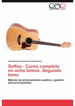 Solfeo - Curso Completo En Ocho Tomos. Segundo Tomo