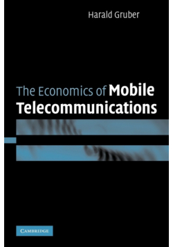 The Economics of Mobile Telecommunications