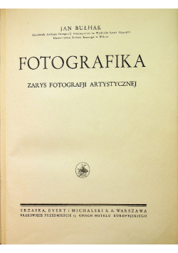 Fotografika Zarys fotografji artystycznej 1929 r.