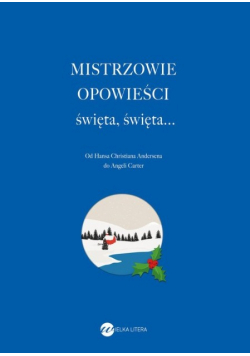 Mistrzowie opowieści Święta święta