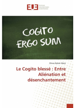 Le Cogito blessé