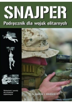 Snajper Podręcznik dla wojsk elitarnych