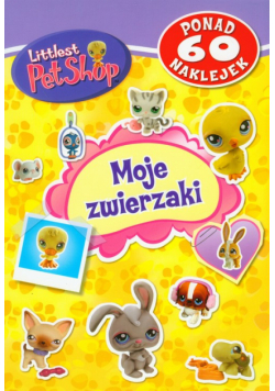 Littlest Pet Shop Moje zwierzaki