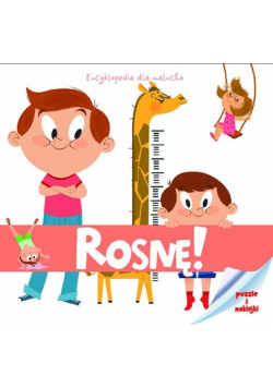 Rosnę Encyklopedia dla malucha