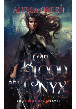 Of Blood and Onyx