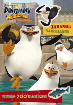 Pingwiny z Madagaskaru Zadanie: naklejanie!