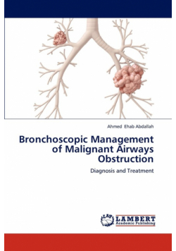 Bronchoscopic Management of Malignant Airways Obstruction