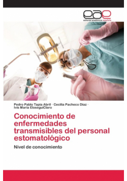 Conocimiento de enfermedades transmisibles del personal estomatológico