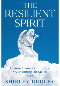 The Resilient Spirit