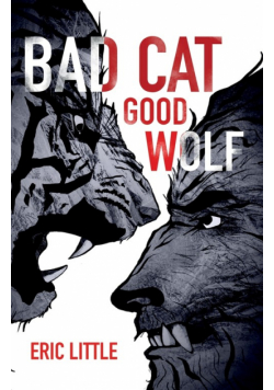 Bad Cat, Good Wolf