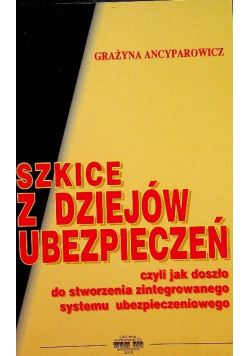 Szkice z dziejów ubezpieczeń