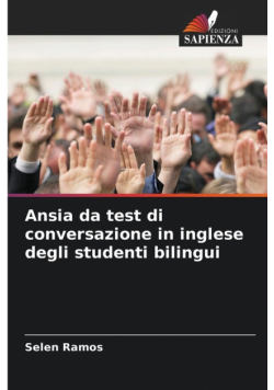 Ansia da test di conversazione in inglese degli studenti bilingui