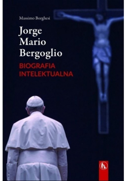 Jorge Mario Bergoglio Biografia intelektualna