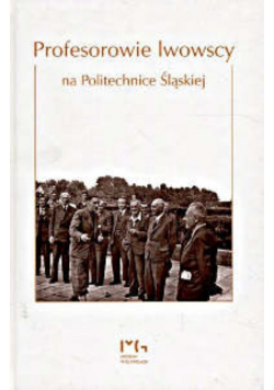 Profesorowie iwowscy na politechnice