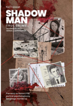 Shadowman. True crime: Pierwszy w historii FBI