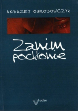 Zanim pochłonie