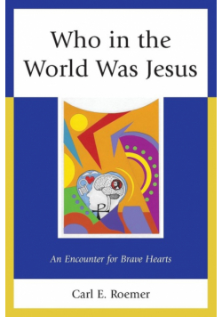 Who in the World Was Jesus