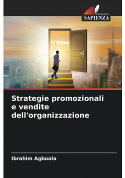 Strategie promozionali e vendite dell'organizzazione