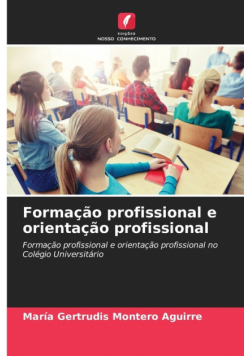 Formação profissional e orientação profissional