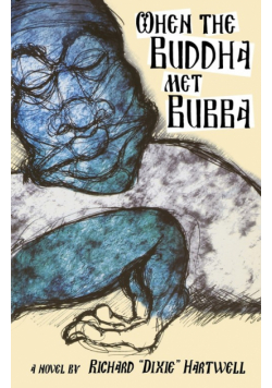 When the Buddha Met Bubba