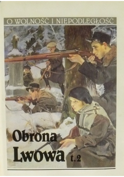 Obrona Lwowa Tom II