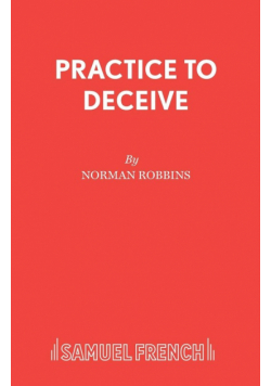 Practice to Deceive