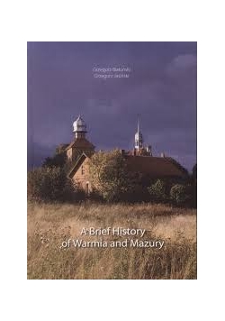 A Brief History of Warmia and Mazury