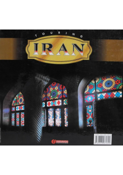 Touring Iran A Photographic Journey