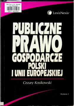 Publiczne prawo gospodarcze Polski i Unii Europejskiej