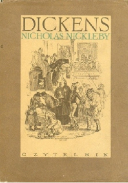 Dickens Życie i przygody Nicholasa Nickleby Tom