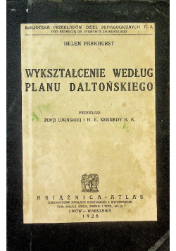 Wykształcenie według planu daltońskiego 1928 r.