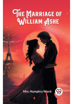 The Marriage of William Ashe