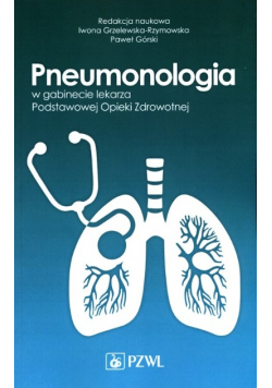 Pneumonologia w gabinecie lekarza Podstawowej Opieki Zdrowotnej